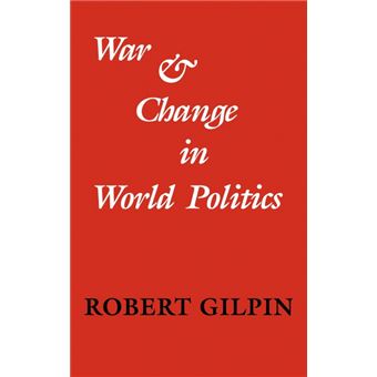 Serie énica - War and Change in World Politics HardCover - 1
