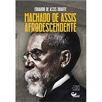 Machado de Assis Afrodescendente - 1