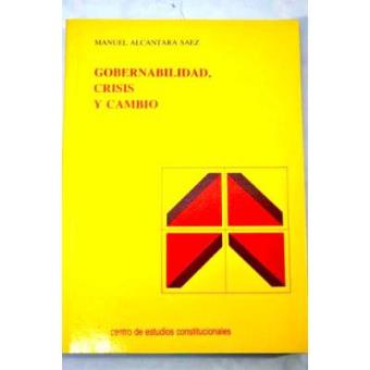 Gobernabilidad, crisis y cambio - 1