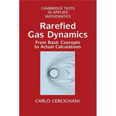 Rarefied gas dynamics
