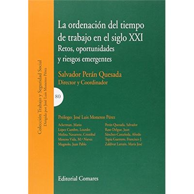 La ordenación tiempo trabajo siglo xxi