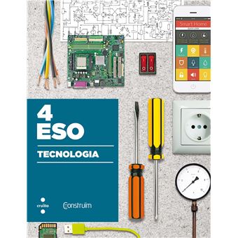 Tecnologia. 4 Eso. Construïm - 9788466142458 - 1
