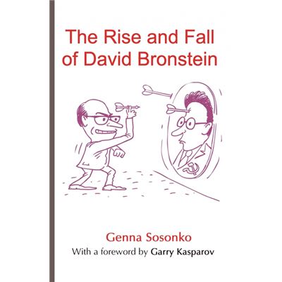 The Rise And Fall Of David Bronstein