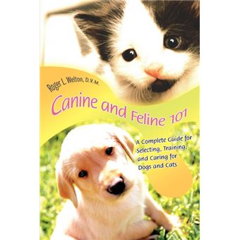 Serie ÚnicaCanine and Feline 101 Paperback