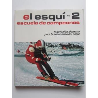 El esquí 2. Impulso paralelo, esquí nórdico. Escuela de campeones. - 1