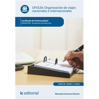 Organización de viajes nacionales e internacionales. adgg0108 - asistencia a la dirección - 1