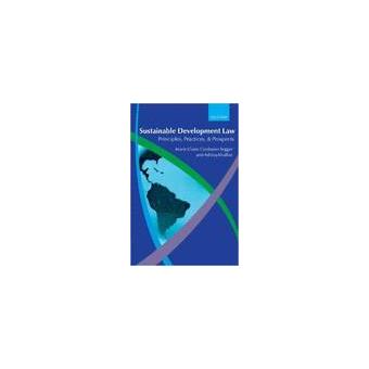 Sustainable development law.(principles,practices...) - 1