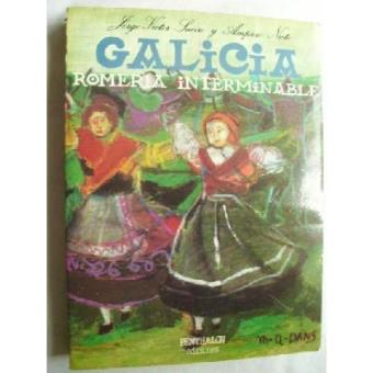 Galicia. Romería Interminable - 1