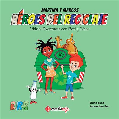 Heroes del reciclaje: vidrio