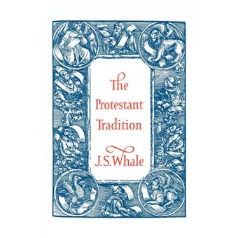 Serie Única - The Protestant Tradition Paperback - 1