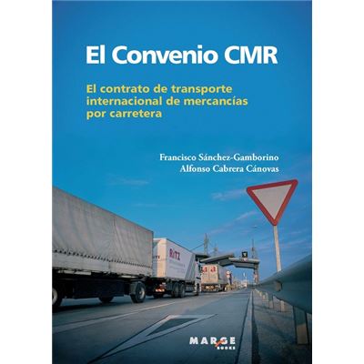 El Convenio Cmr contrato del transporte internacional mercancías por carretera 0 biblioteca tapa blanda libro domingo gonzalez jovanes