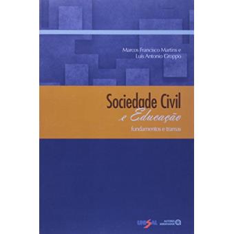 Sociedade Civil e Educação. Fundamentos e Tramas - 1