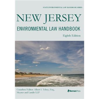 New jersey environmental law handbook, eighth edition. - 1