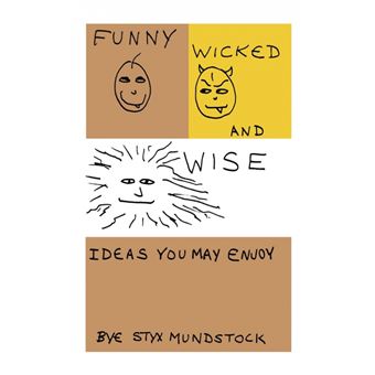 Serie Única - Funny, Wicked and Wise Paperback - 1