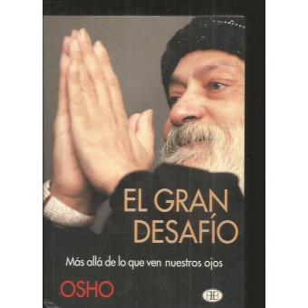 Gran Desafio, El. Mas Alla De Lo Que Ven Nuestros Ojos - 1
