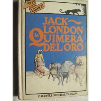 La Quimera del oro - 1