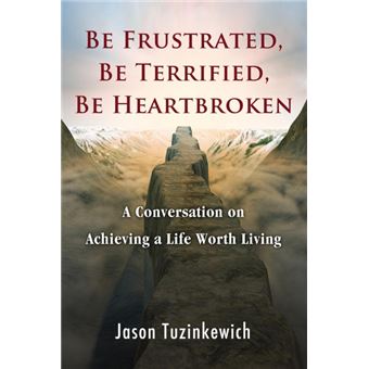 Serie Única - Be Frustrated, Be Terrified, Be Heartbroken - 1