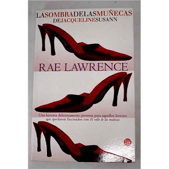 La Sombra de las Muñecas Fc Rae Lawrence - 1