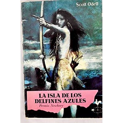 La Isla De Los Delfines Azules O Dell Scott 5 En Libros Fnac