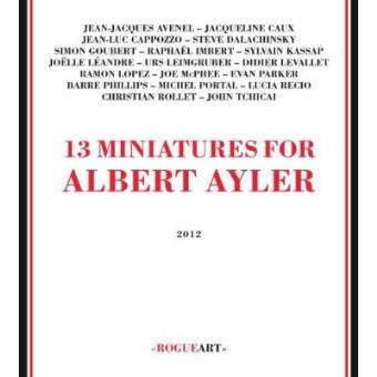 13 Miniatures for Albert Ayler - 1