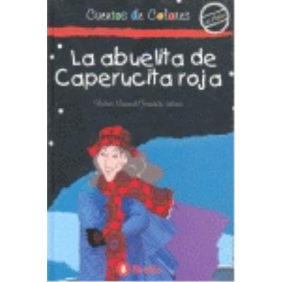 Abuelita de Caperucita Roja la - Monreal Violeta / Lalana Fernando -5% ...