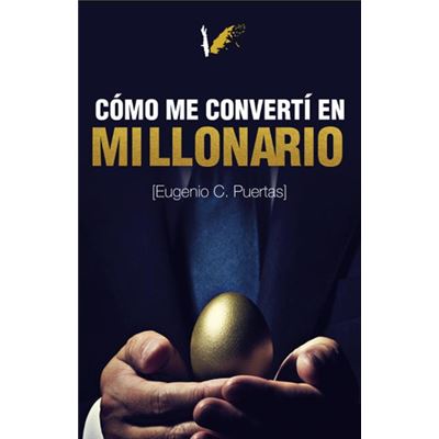 Angels Fortune Editions Cómo Me Convertí En Millonario