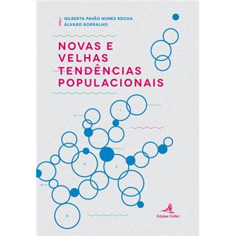 Novas e Velhas Tendências Populacionais - 1