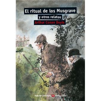 El ritual de los musgrave y otros relatos - Conan Doyle, Arthur -5% en ...