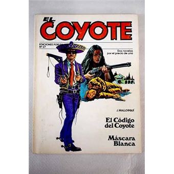 El código del coyote/máscara blanca - 1