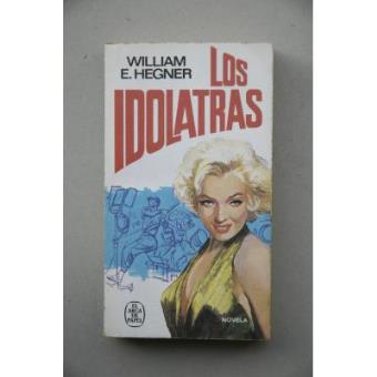 Los idólatras - 1