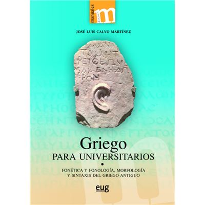 Colección Major - Calvo Martínez, José Luis : Griego para universitarios