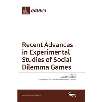 Serie Única - Recent Advances In Experimental Studies Of Social Dilemma Games - 1