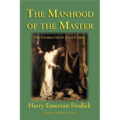 The Manhood of the Master Paperback