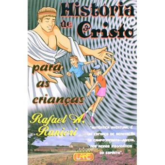 História De Cristo Para As Crianças - 1