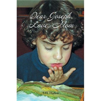 Serie Única - Dear Joseph, Love, Mom Paperback - 1