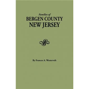 Families of Bergen County, New Jersey - 1