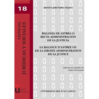 Balanza de Astrea o recta administración de la justicia