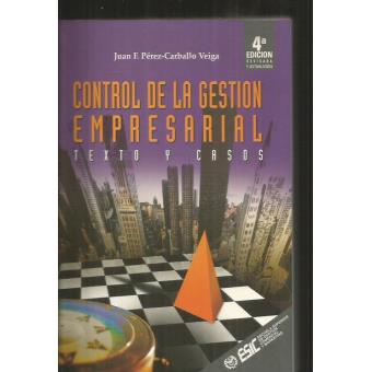 Control De La Gestion Empresarial. Texto Y Casos - 1