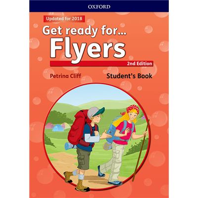 Oxford University Press España, S.a. Get Ready For Flyers. Student's Book 2Nd Edition
