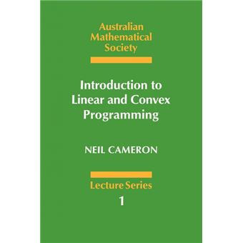 Introduction to Linear and Convex Programming - Neil Cameron, Neil ...