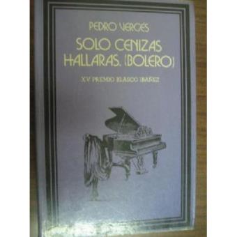 Solo Cenizas Hallarás (Bolero) - 1