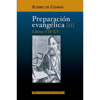 Normal - Preparación evangélica. II: Libros VII-XV - 1