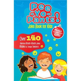 Serie Única - Pee-Yo-Pants Joke Book for Kids Paperback - 1