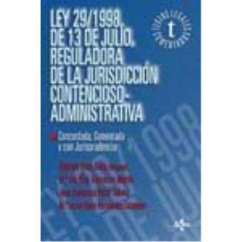 Ley 29/1998, De 13 de Julio, Reguladora de la Jurisdicción Contencioso ...