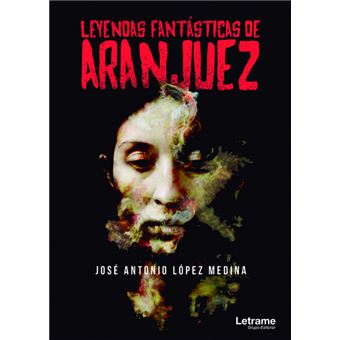 Leyendas fantásticas de Aranjuez