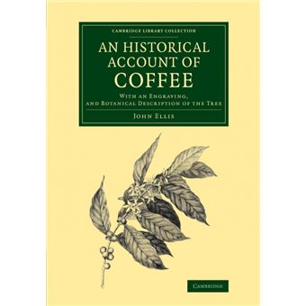 Serie Única - An Historical Account of Coffee Paperback - 1