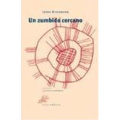 Calambur Editorial, S.l. Un Zumbido Cercano