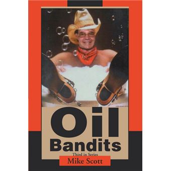 Serie Única - Oil Bandits Paperback - 1