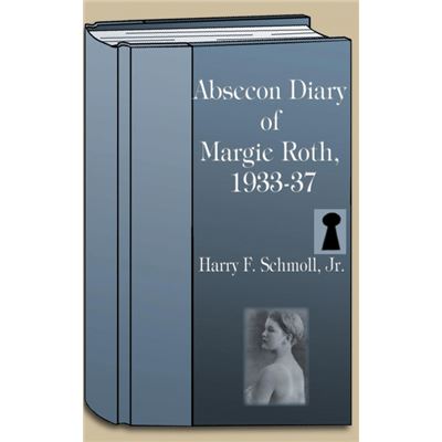 Absecon Diary of Margie Roth 1933-37 Paperback