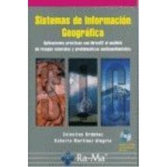 S.I.G.. Aplicaciones prácticas con Idrisi32 al análisis de riesgos naturales y problemáticas medioambientales. - 1